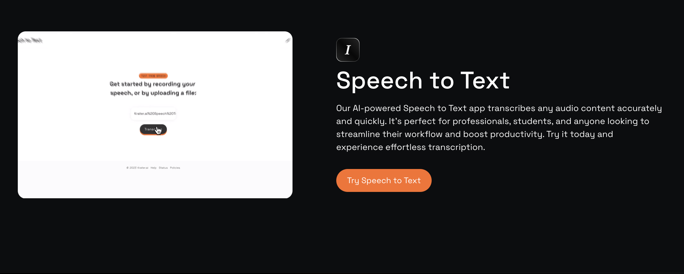 Speech to Text feature