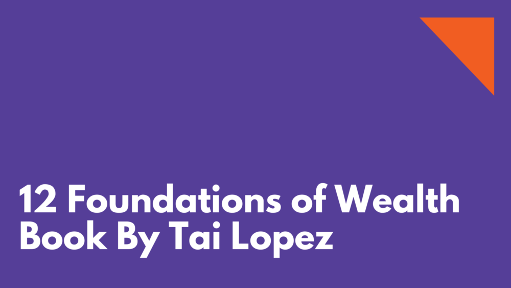 12 Grundlagen des Vermögensbuches Von Tai Lopez