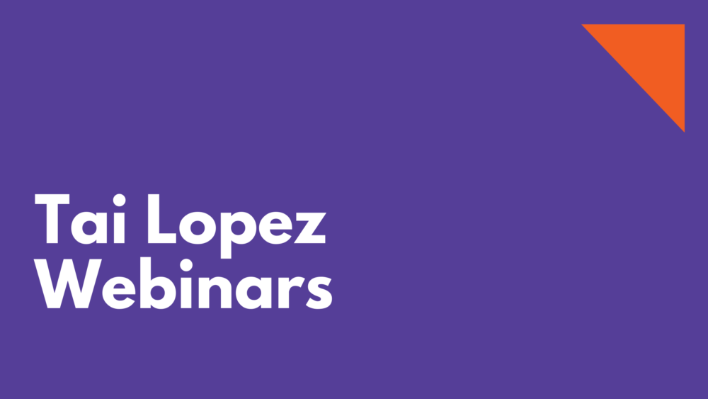 Tai Lopez webinars