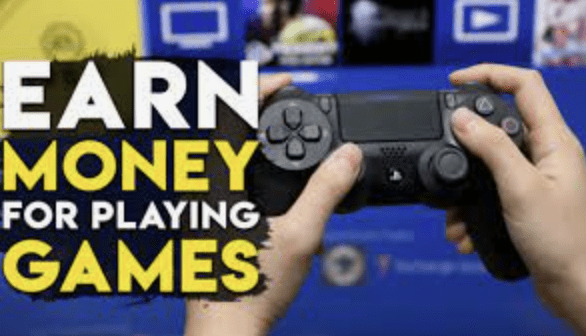 Earn money for playing games