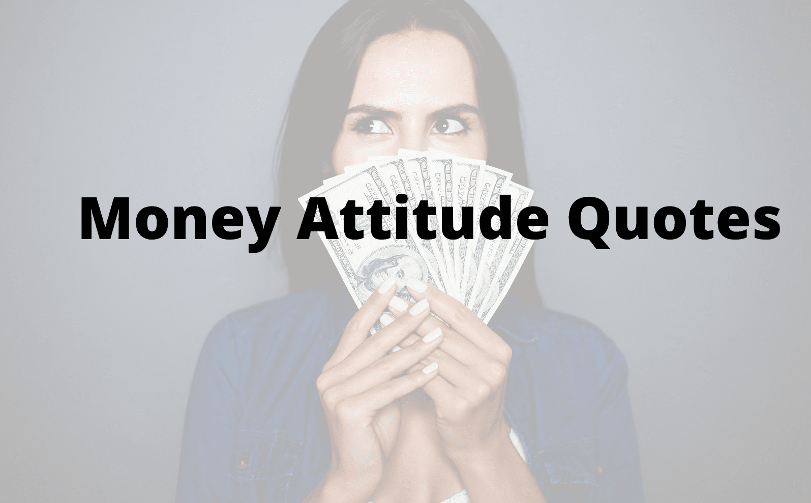 Money Attitude Quotes