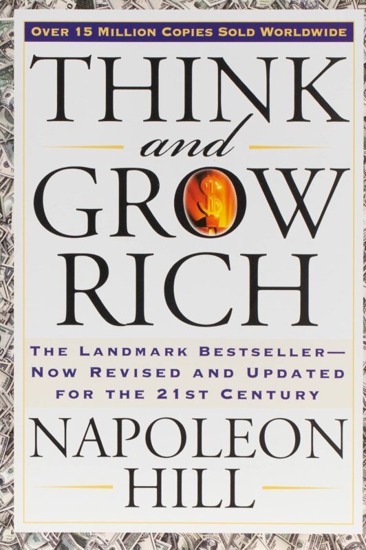 Think and Grow Rich- bets napolean hill books