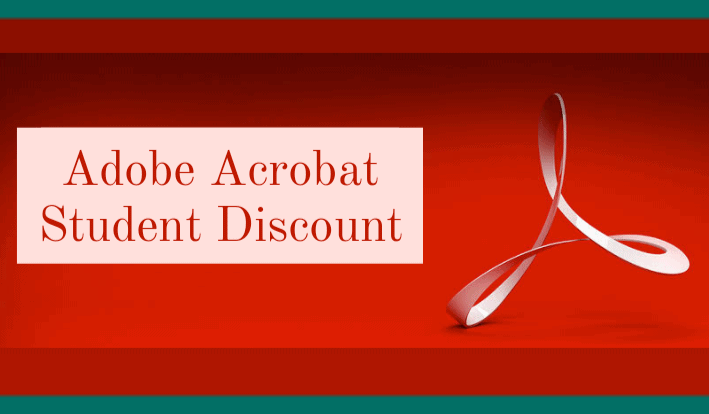 Adobe Acrobat Student Discount