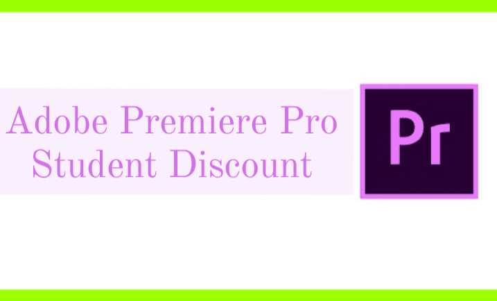 Adobe Premiere Pro Student Discount