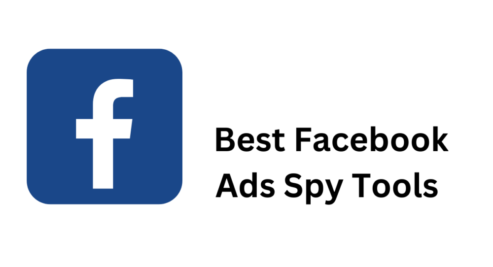 Facebook ads spy tools