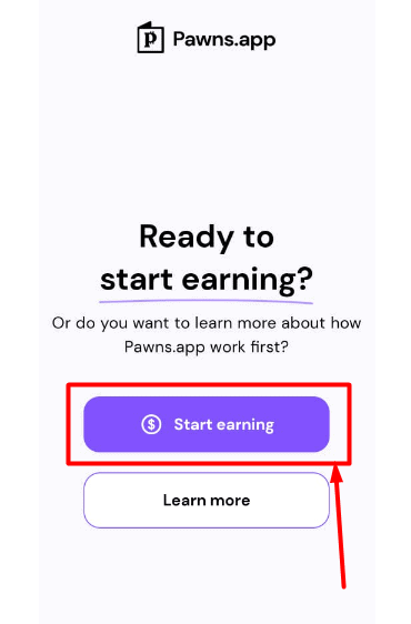 Scroll left twice and click on ‘Start earning’